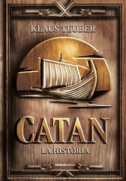 CATAN LA HISTORIA (CAT) | 9788418696282 | TEUBER, KLAUS | Llibreria Drac - Librería de Olot | Comprar libros en catalán y castellano online