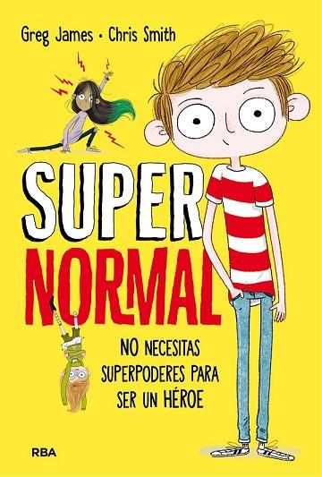 SUPERNORMAL (CASTELLANO) | 9788427211674 | JAMES, GREG; SMITH, CHRIS | Llibreria Drac - Llibreria d'Olot | Comprar llibres en català i castellà online