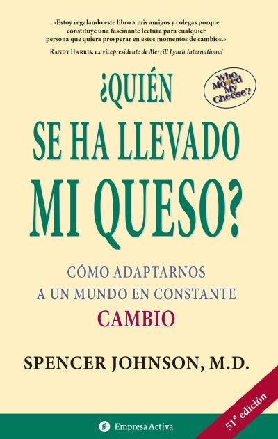 QUIEN SE HA LLEVADO MI QUESO? | 9788495787095 | JOHNSON, SPENCER | Llibreria Drac - Llibreria d'Olot | Comprar llibres en català i castellà online