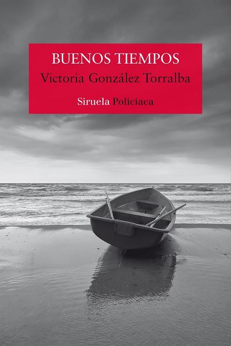 BUENOS TIEMPOS | 9788419419880 | GONZÁLEZ TORRALBA, VICTORIA | Llibreria Drac - Librería de Olot | Comprar libros en catalán y castellano online
