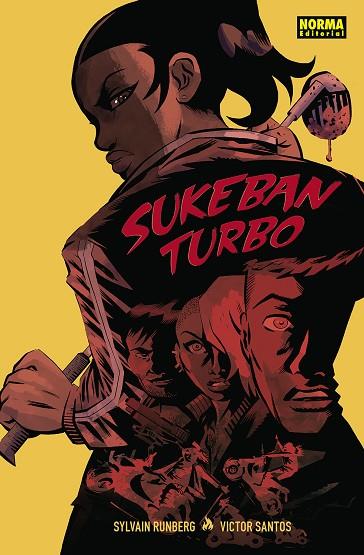 SUKEBAN TURBO | 9788467941234 | RUNBERG, SYLVAIN; SANTOS, VICTOR | Llibreria Drac - Llibreria d'Olot | Comprar llibres en català i castellà online