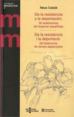 DE LA RESISTÈNCIA I LA DEPORTACIÓ. 50 TESTIMONIS DE DONES ESPANYOLES/ DE LA RESI | 9788439393436 | CATALÀ, NEUS | Llibreria Drac - Llibreria d'Olot | Comprar llibres en català i castellà online