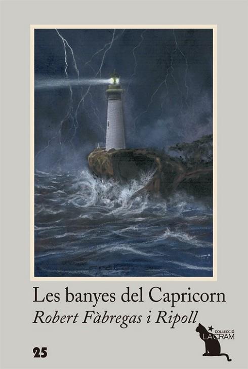 BANYES DEL CAPRICORN, LES (LA CRAM 25) | 9788494506826 | FÀBREGAS I RIPOLL, ROBERT | Llibreria Drac - Llibreria d'Olot | Comprar llibres en català i castellà online