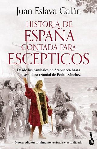 HISTORIA DE ESPAÑA CONTADA PARA ESCÉPTICOS | 9788408293590 | ESLAVA GALÁN, JUAN | Llibreria Drac - Llibreria d'Olot | Comprar llibres en català i castellà online