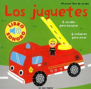 JUGUETES, LOS. MI PRIMER LIBRO DE SONIDOS | 9788492766192 | BILLET, MARION | Llibreria Drac - Llibreria d'Olot | Comprar llibres en català i castellà online