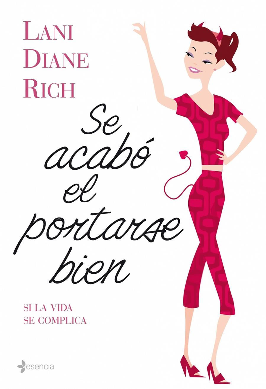 SE ACABO EL PORTARSE BIEN | 9788408086352 | RICH, LANE DIANE | Llibreria Drac - Llibreria d'Olot | Comprar llibres en català i castellà online