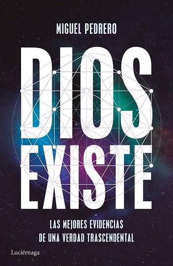 DIOS EXISTE | 9788416694389 | PEDRERO, MIGUEL | Llibreria Drac - Librería de Olot | Comprar libros en catalán y castellano online