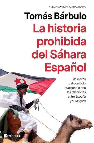 HISTORIA PROHIBIDA DEL SÁHARA ESPAÑOL, LA | 9788499429878 | BÁRBULO, TOMÁS | Llibreria Drac - Librería de Olot | Comprar libros en catalán y castellano online