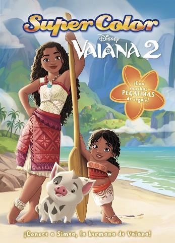 VAIANA 2. SUPERCOLOR | 9788410029477 | DISNEY | Llibreria Drac - Llibreria d'Olot | Comprar llibres en català i castellà online