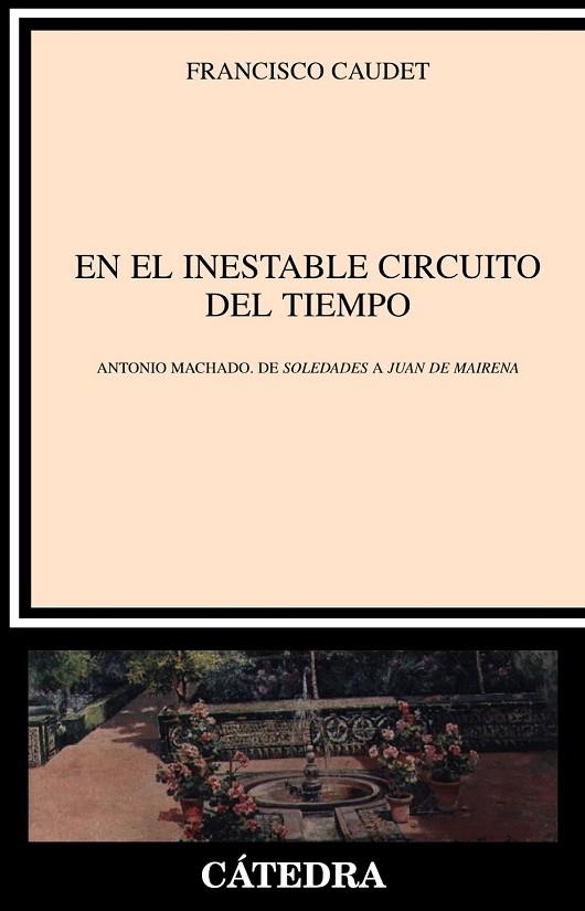 EN EL INESTABLE CIRCUITO DEL TIEMPO | 9788437626079 | CAUDET, FRANCISCO | Llibreria Drac - Librería de Olot | Comprar libros en catalán y castellano online