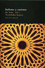 SUFISMO Y TAOISMO VOL.I               (DIP) | 9788478443420 | TOSHIHIKO IZUTSU | Llibreria Drac - Librería de Olot | Comprar libros en catalán y castellano online