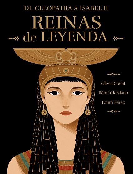 REINAS DE LEYENDA DE CLEOPATRA A ISABEL II | 9788419158819 | GIORDANO, RÉMI; GODAT, OLIVIA | Llibreria Drac - Llibreria d'Olot | Comprar llibres en català i castellà online