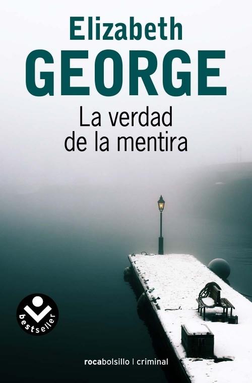 VERDAD DE LA MENTIRA, LA | 9788415729181 | GEORGE, ELIZABETH | Llibreria Drac - Librería de Olot | Comprar libros en catalán y castellano online