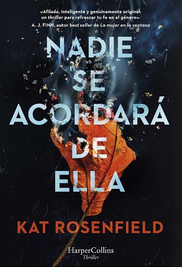 NADIE SE ACORDARÁ DE ELLA | 9788491398158 | ROSENFIELD, KAT | Llibreria Drac - Llibreria d'Olot | Comprar llibres en català i castellà online