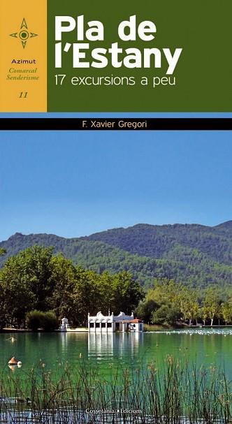 PLA DE L'ESTANY | 9788490340486 | GREGORI, XAVIER | Llibreria Drac - Librería de Olot | Comprar libros en catalán y castellano online