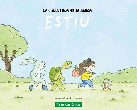 ESTIU (LA JULIA I ELS SEUS AMICS) | 9788419829450 | DUBUC, MARIANNE | Llibreria Drac - Llibreria d'Olot | Comprar llibres en català i castellà online