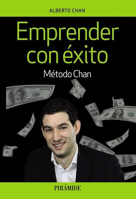 EMPRENDER CON ÉXITO | 9788436840094 | CHAN, ALBERTO | Llibreria Drac - Librería de Olot | Comprar libros en catalán y castellano online