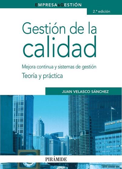 GESTION DE LA CALIDAD | 9788436823622 | VELASCO SANCHEZ, JUAN | Llibreria Drac - Librería de Olot | Comprar libros en catalán y castellano online