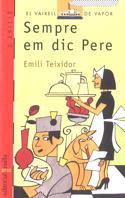 SEMPRE EM DIC PERE | 9788482861869 | TEIXIDOR, EMILI | Llibreria Drac - Llibreria d'Olot | Comprar llibres en català i castellà online