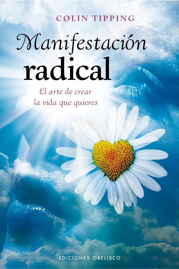 MANIFESTACIÓN RADICAL | 9788415968757 | TIPPING, COLIN | Llibreria Drac - Librería de Olot | Comprar libros en catalán y castellano online