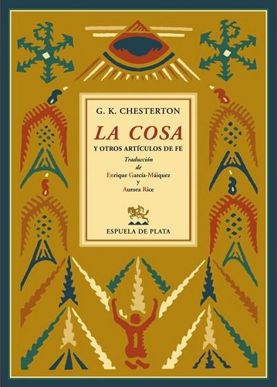 COSA Y OTROS ARTÍCULOS DE FE, LA | 9788496956988 | CHESTERTON, G.K. | Llibreria Drac - Llibreria d'Olot | Comprar llibres en català i castellà online