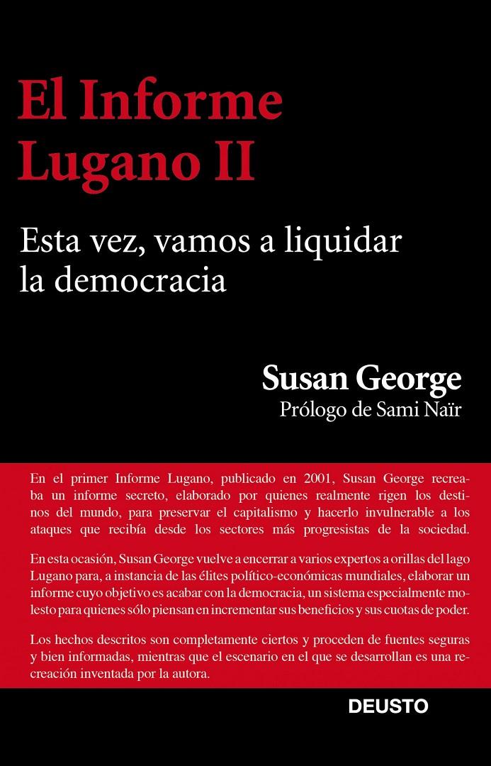 INFORME LUGANO II, EL | 9788423413447 | GEORGE, SUSAN | Llibreria Drac - Librería de Olot | Comprar libros en catalán y castellano online