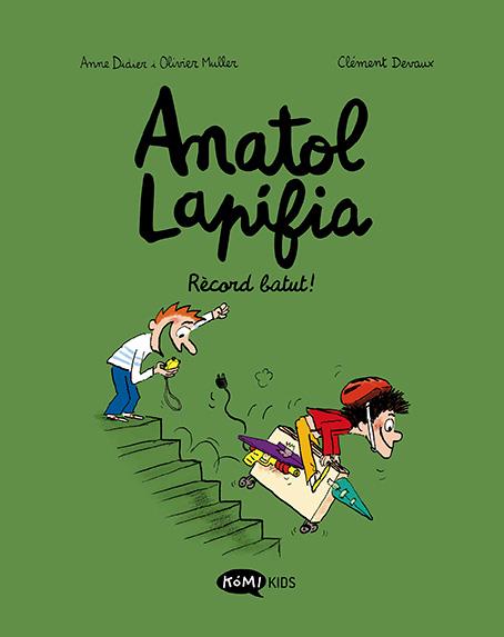 RÈCORD BATUT (ANATOL LAPIFIA 4) | 9788419183033 | DIDIER, ANNE | Llibreria Drac - Librería de Olot | Comprar libros en catalán y castellano online
