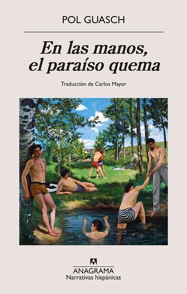 EN LAS MANOS, EL PARAÍSO QUEMA | 9788433924384 | GUASCH, POL | Llibreria Drac - Llibreria d'Olot | Comprar llibres en català i castellà online