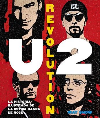 U2 REVOLUTION | 9788416220694 | SNOW, MAT | Llibreria Drac - Llibreria d'Olot | Comprar llibres en català i castellà online