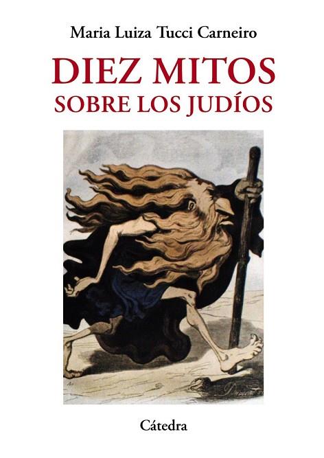 DIEZ MITOS SOBRE LOS JUDÍOS | 9788437635804 | TUCCI, MARIA LUIZA | Llibreria Drac - Llibreria d'Olot | Comprar llibres en català i castellà online