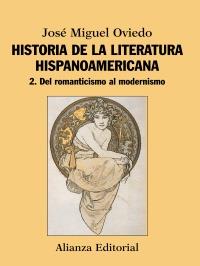 HISTORIA DE LA LITERATURA HISPANOAMERICANA | 9788420609546 | OVIEDO, JOSÉ MIGUEL | Llibreria Drac - Llibreria d'Olot | Comprar llibres en català i castellà online