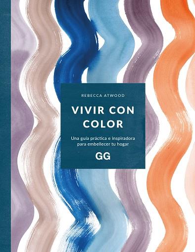 VIVIR CON COLOR | 9788425234354 | ATWOOD, REBECCA | Llibreria Drac - Llibreria d'Olot | Comprar llibres en català i castellà online