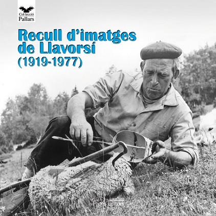 RECULL D'IMATGES DE LLAVORSI  (1919-1977) | 9788497796699 | VARIOS AUTORES | Llibreria Drac - Llibreria d'Olot | Comprar llibres en català i castellà online