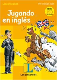 JUGANDO EN INGLES   THE ORANGE BOOK | 9788499298030 | VARIOS AUTORES | Llibreria Drac - Llibreria d'Olot | Comprar llibres en català i castellà online