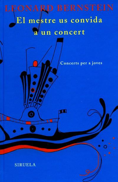 MESTRE US CONVIDA A UN CONCERT, EL | 9788498411492 | BERNSTEIN, LEONARD | Llibreria Drac - Llibreria d'Olot | Comprar llibres en català i castellà online