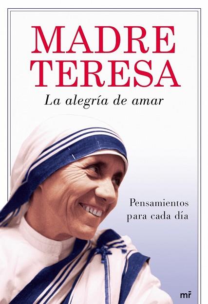 ALEGRIA DE AMAR, LA | 9788427035829 | MADRE TERESA DE CALCUTA | Llibreria Drac - Librería de Olot | Comprar libros en catalán y castellano online