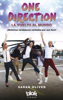 ONE DIRECTION LA VUELTA AL MUNDO | 9788415579793 | OLIVER, SARAH | Llibreria Drac - Librería de Olot | Comprar libros en catalán y castellano online