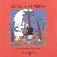 CEL I LA TERRA, EL ( VULL LLEGIR ) | 9788482868431 | FARRE, LLUIS | Llibreria Drac - Llibreria d'Olot | Comprar llibres en català i castellà online