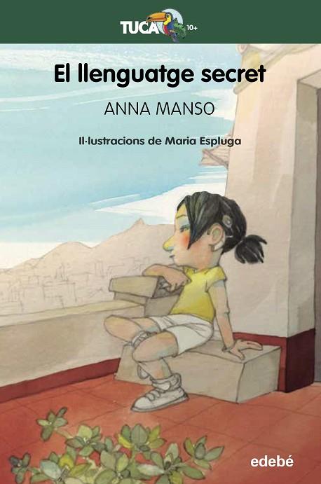 LLENGUATGE SECRET, EL | 9788468353609 | MANSO, ANNA | Llibreria Drac - Librería de Olot | Comprar libros en catalán y castellano online
