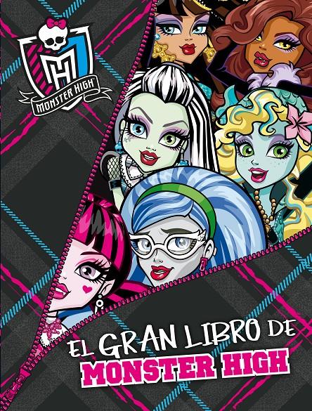 GRAN LIBRO DE MONSTER HIGH, EL | 9788420413242 | MATTEL EUROPA, B.V./HARRISON, LISI | Llibreria Drac - Librería de Olot | Comprar libros en catalán y castellano online