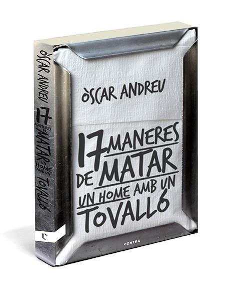 DISSET MANERES DE MATAR UN HOME AMB UN TOVALLÓ | 9788494093807 | ANDREU, OSCAR | Llibreria Drac - Librería de Olot | Comprar libros en catalán y castellano online