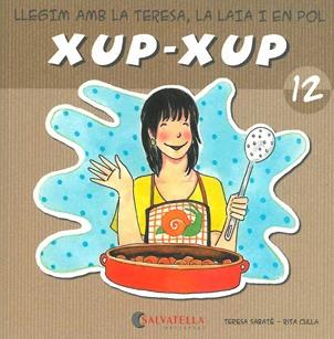 XUP XUP 12 | 9788484125808 | SABATE, TERESA;CULLA, RITA | Llibreria Drac - Llibreria d'Olot | Comprar llibres en català i castellà online