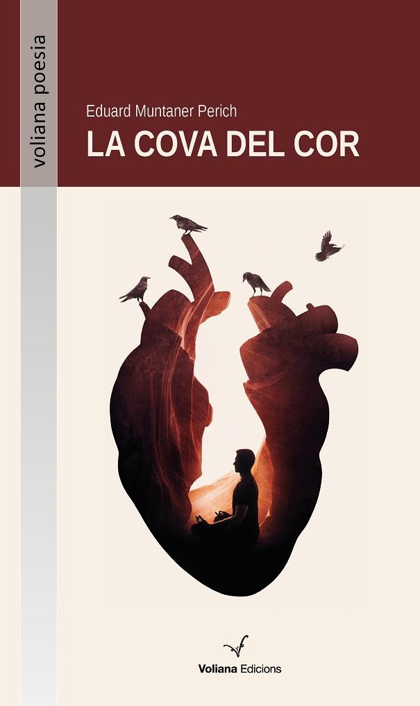 COVA DEL COR, LA | 9788412472585 | MUNTANER, EDUARD | Llibreria Drac - Llibreria d'Olot | Comprar llibres en català i castellà online