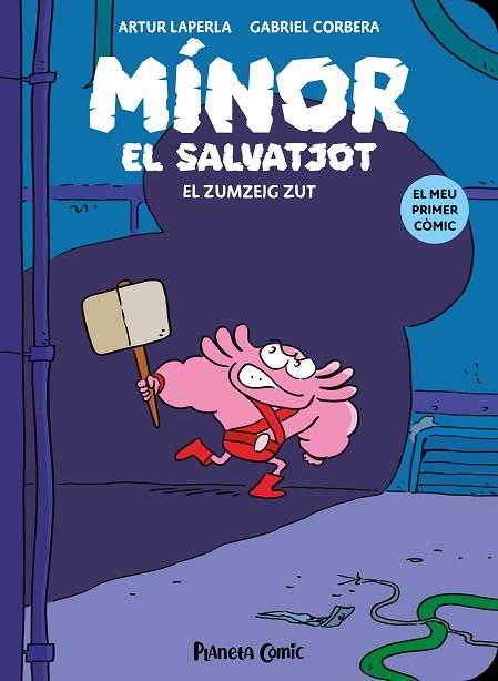 ZUMZEIG ZUT, EL (MÍNOR EL SALVATJOT 2) | 9788411409766 | LAPERLA, ARTUR; CORBERA, GABRIEL | Llibreria Drac - Librería de Olot | Comprar libros en catalán y castellano online