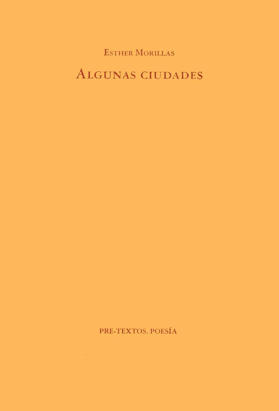 ALGUNAS CIUDADES | 9788481910124 | MORILLAS, ESTHER | Llibreria Drac - Llibreria d'Olot | Comprar llibres en català i castellà online