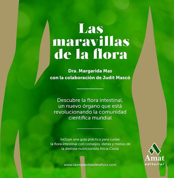 MARAVILLAS DE LA FLORA, LAS | 9788497357395 | MAS, MARGARIDA; MASCÓ, JUDIT | Llibreria Drac - Llibreria d'Olot | Comprar llibres en català i castellà online