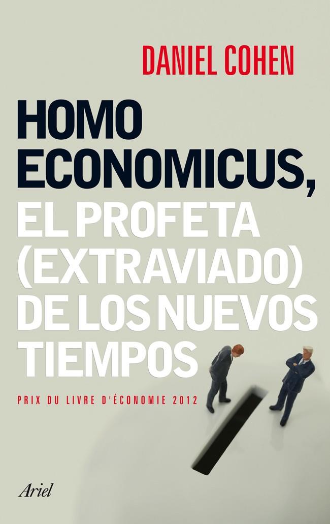 HOMO ECONOMICUS | 9788434408463 | COHEN, DANIEL | Llibreria Drac - Llibreria d'Olot | Comprar llibres en català i castellà online