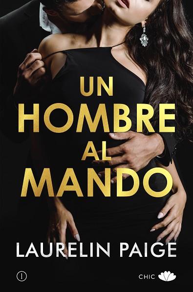 UN HOMBRE AL MANDO | 9788417972547 | PAIGE, LAURELIN | Llibreria Drac - Librería de Olot | Comprar libros en catalán y castellano online