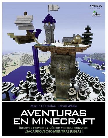 AVENTURAS EN MINECRAFT | 9788441536739 | OHANLON, MARTIN ; WHALE, DAVID | Llibreria Drac - Librería de Olot | Comprar libros en catalán y castellano online