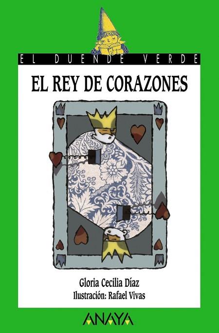 REY DE CORAZONES, EL | 9788466764209 | DIAZ, GLORIA CECILIA | Llibreria Drac - Llibreria d'Olot | Comprar llibres en català i castellà online